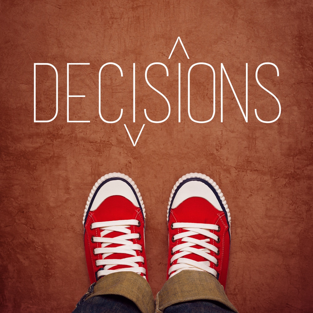 Decisions Decisions