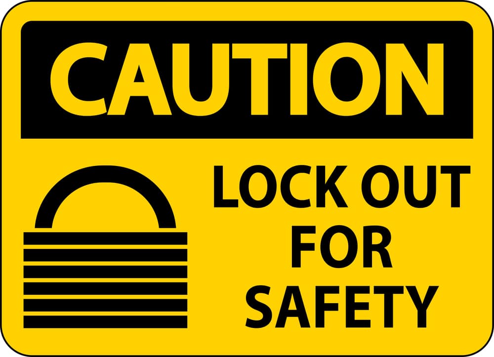 Caution lock out for safety sign.